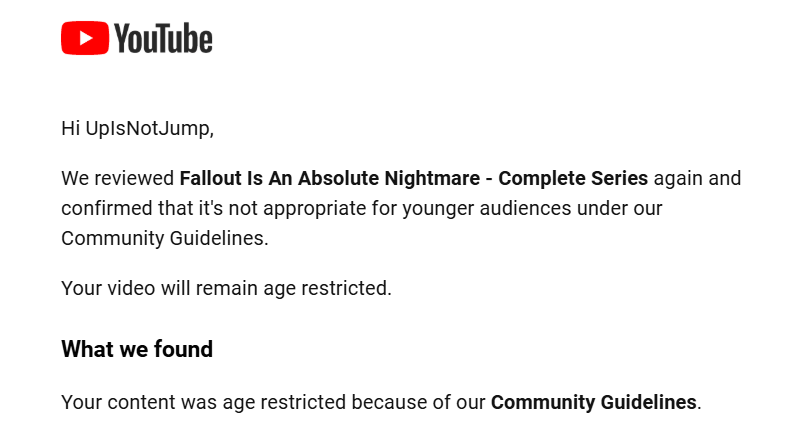 UpIsNotJump's tweet photo. Hi @YouTube @YouTubeCreators 

I repealed this and within 1 minute it was denied, the video is 3.5 hours this must be a mistake 

I have no feedback or timestamps either so I have no idea how to fix this, please could you contact me on admin@upisnotjump.com https://t.co/dLpTZBxAoQ