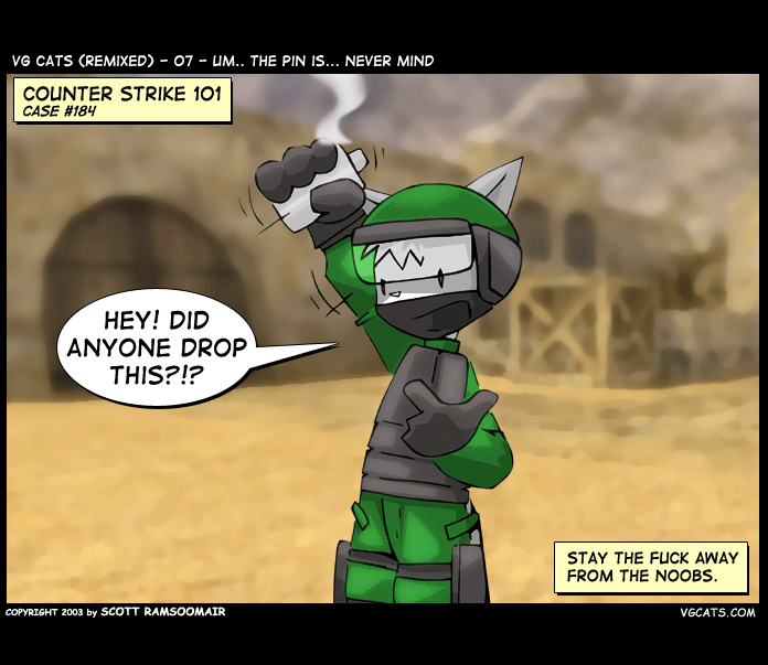 VG Cats, 07, Um.. The pin is... Never Mind
vgcats.com/comics/index.p…

#comics #comic #webcomics #webcomic #comicstrip #videogames #gaming #cats #counterstrike
