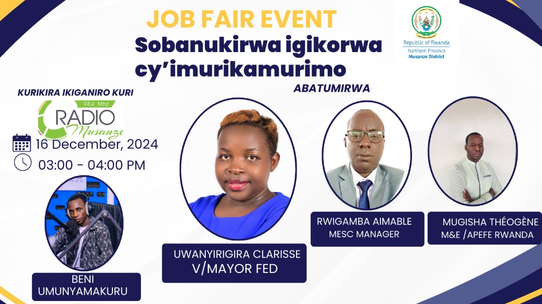 Radio Musanze 98.4 FM (@musanzeradio) on Twitter photo Ntimucikwe n'ikiganiro kigaruka ku gikorwa cy'imurikabikorwa cyo guhuza abashaka akazi n' abagatanga.
Ni 15:00'-16:00' kuri 98.4 FM ,
listen.rba.co.rw/radios/radiomu…
na RBA App.
<a href="/MUSANZE_ESC/">Musanze Employment Service Center</a> <a href="/MusanzeDistrict/">Musanze District</a> <a href="/ApefeRwanda/">APEFE Rwanda</a> Ntimucikwe n'ikiganiro kigaruka ku gikorwa cy'imurikabikorwa cyo guhuza abashaka akazi n' abagatanga.
Ni 15:00'-16:00' kuri 98.4 FM ,
listen.rba.co.rw/radios/radiomu…
na RBA App.
<a href="/MUSANZE_ESC/">Musanze Employment Service Center</a> <a href="/MusanzeDistrict/">Musanze District</a> <a href="/ApefeRwanda/">APEFE Rwanda</a>