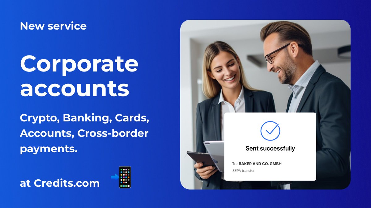 🚀 New Service Alert! 🚀

Simplify your business finances with Credits.com!

💼 Open Corporate Accounts online business.credits.com.  

✅ Crypto, Banking, Cards, Cross-border Payments—all in one platform.

Details: credits.com/en/corporate-a…

#CreditsCom