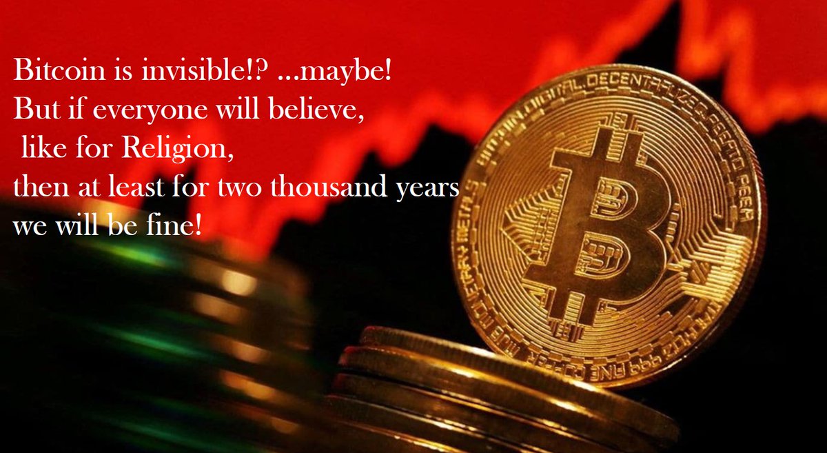 BBcubeX's tweet photo. Bitcoin is invisible!? ...maybe! But if everyone will believe, like for Religion, then at least for two thousand years we will be fine! https://t.co/WShVgBG65c