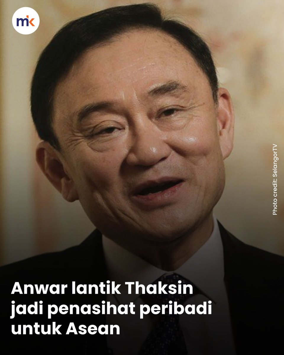 mkini_bm's tweet photo. Perdana Menteri Anwar Ibrahim selaku pengerusi Asean pada tahun depan telah melantik bekas Perdana Menteri Thailand, Thaksin Shinawatra, sebagai penasihat peribadi "tidak rasmi".

Berita penuh: https://t.co/v8pNzjh8oB https://t.co/BBMmZuuckF