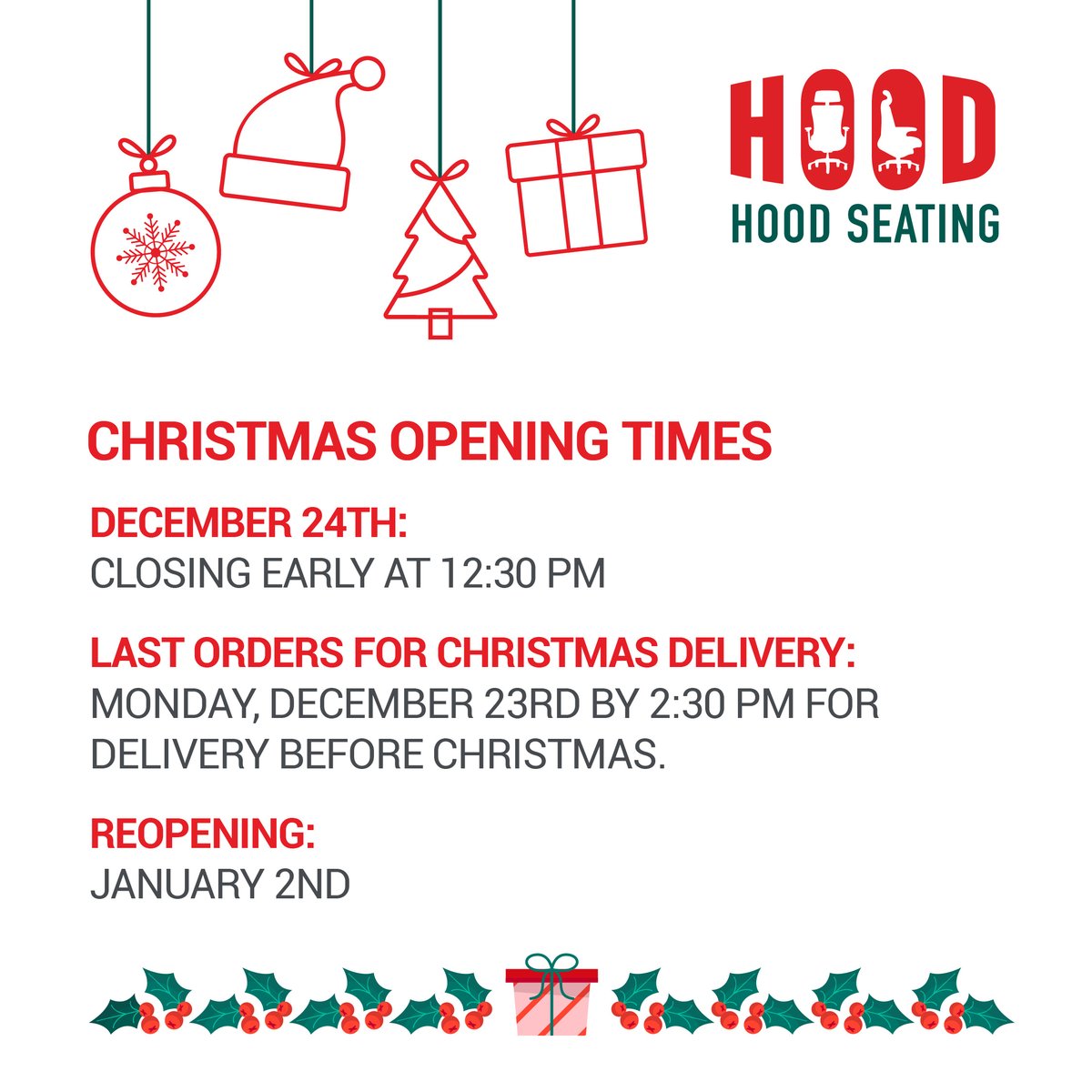 HoodSeating's tweet photo. Christmas opening hours #christmastimeishere https://t.co/D5YqVkLesN
