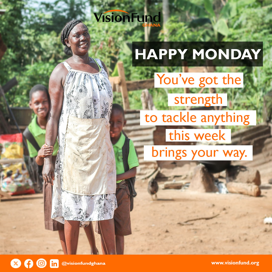 VisionFundGhana's tweet photo. Embrace this new week with confidence! You have everything you need to overcome any obstacles and achieve great things. Let’s crush it!
#VisionFundGhana #BeEmpowered #MondayVibes #StrengthAndCourage #BelieveInYourself #WeekOfSuccess https://t.co/WQ1dH8rODo