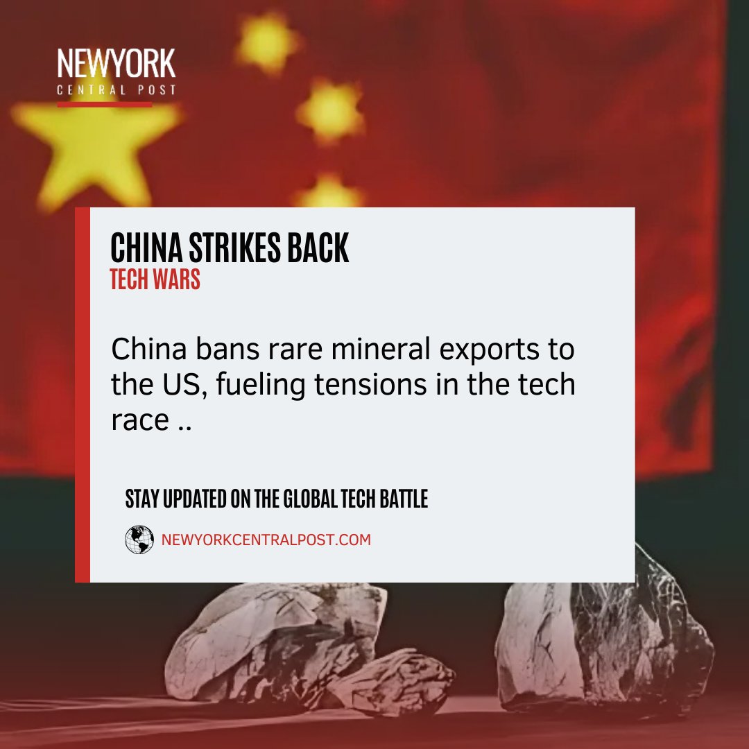 nycpostofficial's tweet photo. China strikes back! β‘οΈ Rare mineral exports to the US banned, fueling tensions in the tech race. Whatβs next for global industries?
π Stay updated at https://t.co/CgS4octrzs
#newyorkcentralpost #NYCP #TechWars #GlobalEconomy #RareMinerals #BreakingNews #NYCPost https://t.co/bFZJPxZ0rz