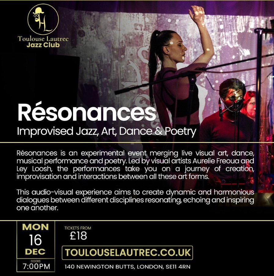 🎨Résonances <a href="/toulouse_london/">Toulouse Lautrec Jazz Club</a> | 16/12 8pm. I will perform/paint live alongside musicians, dancers, poets🙂Come to experience the fusion of all art forms!  

toulouselautrec.co.uk/etn/resonances 
#art #performance
<a href="/petrahaller1/">petra haller</a> <a href="/gloriaxmuso/">Gloria Yehilevsky</a> <a href="/SamEastmond/">Sam Eastmond</a> <a href="/LondonJazz/">UK Jazz News</a> <a href="/jazzlondonlive/">JAZZLONDONLIVE</a> <a href="/leyloosh/">Ley Loosh</a> 🌟