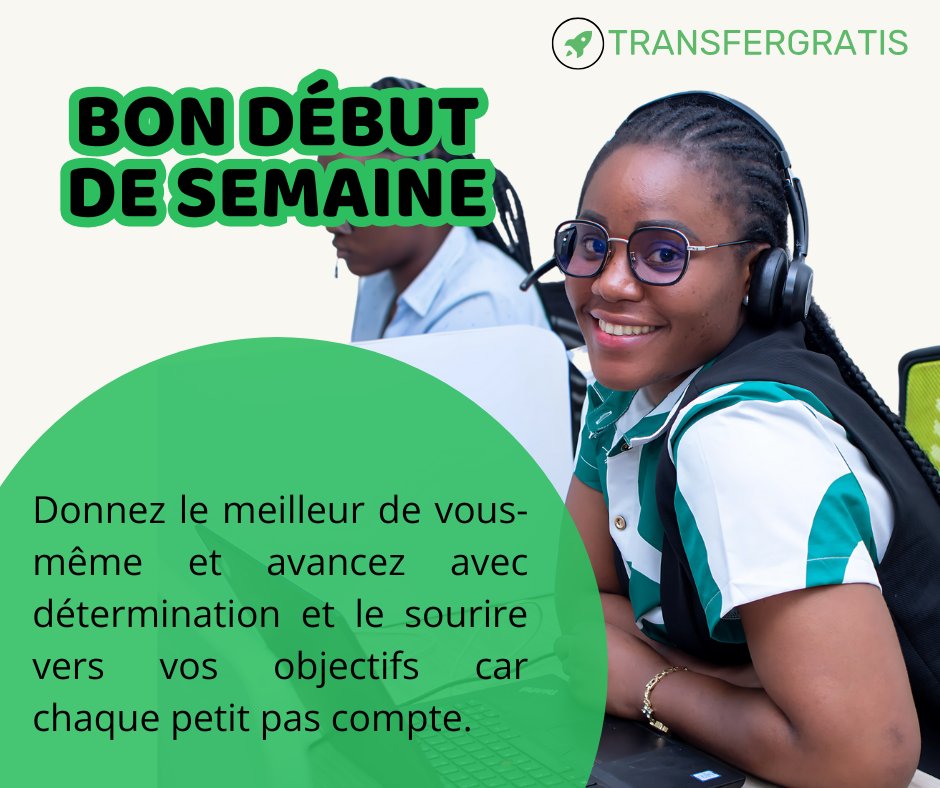 transfergratis's tweet photo. 🟢Un nouveau départ pour une nouvelle semaine !
Gardez le sourire, avancez avec détermination et chaque petit pas vous rapprochera de vos objectifs.
#TransferGratis #BonDébutDeSemaine #Motivation #TransfertDargent #Canada #Afrique https://t.co/Ipbg58654r