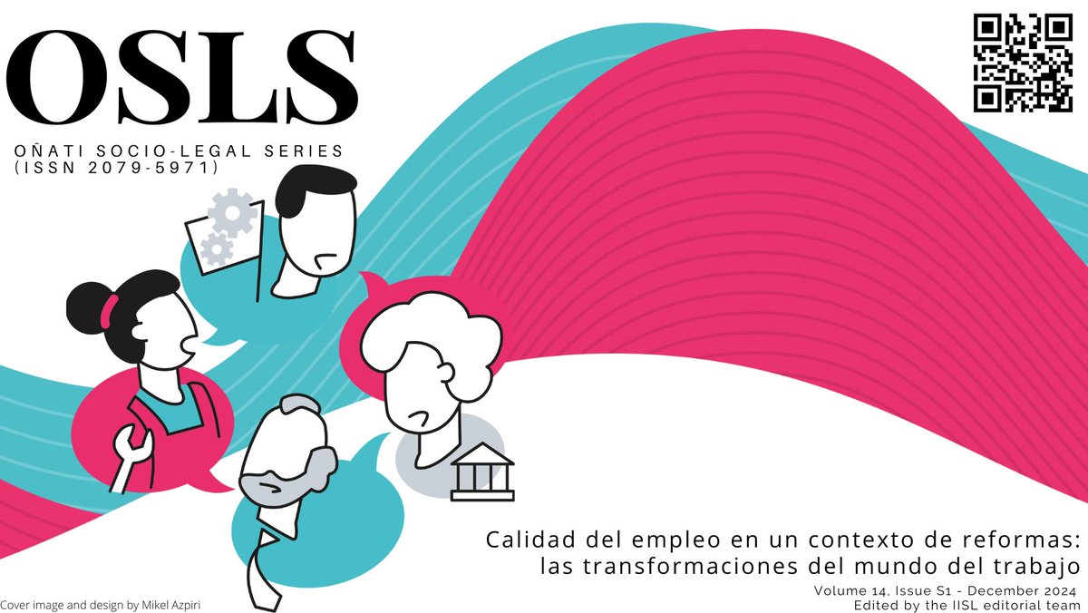 IISJOnati's tweet image. Nos complace cerrar el año de OSLS con el número especial titulado &quot;Calidad del empleo en un contexto de reformas: las transformaciones del mundo del trabajo&quot;, fruto de las III Jornadas de impulso a la Declaración de Oñati celebradas en 2023. doi.org/10.35295/14S1
#osls #oit