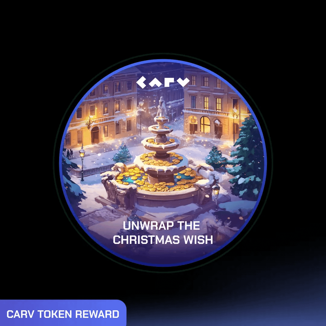 2. Unwrap The Christmas Wish

Rewards: 1000 $CARV up for grabs!

To Enter:

• Fill out the form tally.so/r/me9MZE with the gift you’d like to gift to a fellow CARVer + a Christmas message.
• The whitelist will be updated every three working days.