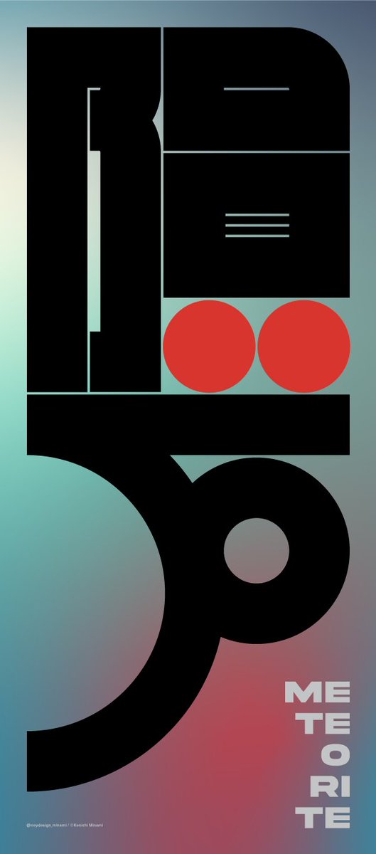 bykenichiminami's tweet photo. New sales「隕石(Meteorite)」⭕️
#typography #typedesign #typematters #graphicdesign #typographyart #typographyinspired #typographyinspiration #タイポグラフィ字體設計 #平面設計 #字体设计 #MadewithCC #CreativeCloud https://t.co/XEl32J7fEL