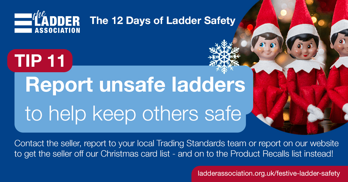 📣 Tip 11 of 12 - Report unsafe ladders to help keep others safe!
This festive season we’re reminding you to take extra care when buying ladders online with our ‘12 Days of Ladder Safety’ top tips! Here’s our advice: ecs.page.link/VX15L 

#festiveladdersafety