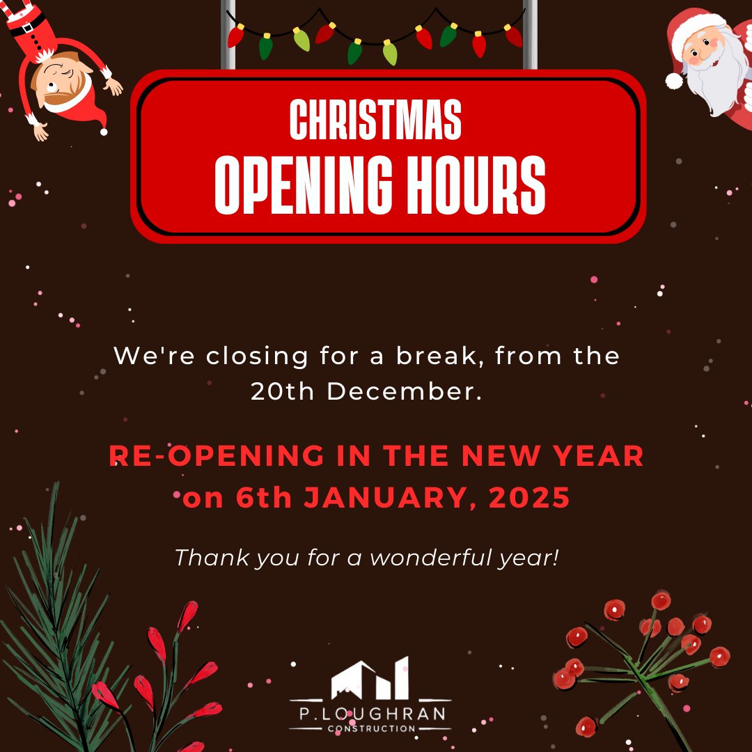 PLoughranConst's tweet photo. 🎄 Holiday Closure Update 🎄

We’re taking a break for the holidays! P. Loughran Construction will be closed from 20th December to 6th January.

We can't wait to see you in 2025!

#MerryChristmas #HappyNewYear #SeeYouIn2024✨ https://t.co/dy82yOAO7i