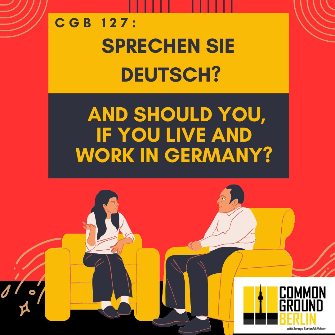 CGBerlinPodcast's tweet image. Is speaking German a necessity or a bonus? In this episode, host Soraya Sarhaddi Nelson explores language dynamics in the German workplace with BA’s Steffen Sottung, labor consultant Patric Prager, and European University Viadrina professor Britta Schneider.