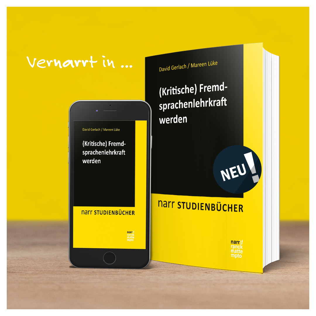 NEU! "(Kritische) Fremdsprachenlehrkraft werden" von <a href="/david_gerlach/">David Gerlach</a> und @mareenlueke. Zeigt Grundlagen zu einer kritischen Fremdsprachenlehrkräftebildung auf und lädt gleichzeitig zum aktiven Mitarbeiten ein:
narr.de/kritische-frem…

#narrfranckeattempto #Lehrkräftebildung