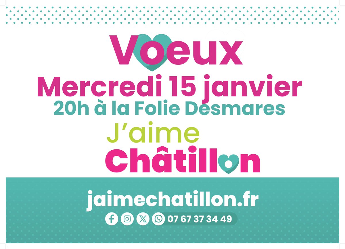 JaimeChatillon's tweet photo. Nadège Azzaz , Maire de Châtillon et toute l'équipe de J'aime Châtillon vous invitent à notre soirée des vœux 2025 le Mercredi 15 janvier 2025 à 20h à la Folie Desmares #Châtillon #aperoChâtillon #jaimeChâtillon https://t.co/rSe9mzOVeL