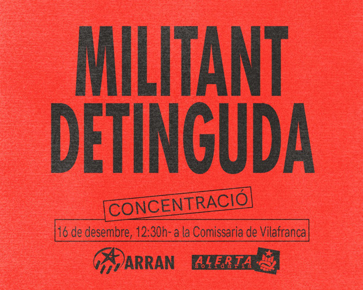 ⛓️‍💥 Han detingut a una militant a Vilafranca del Penedès!

L'han detingut juntament amb dues companyes de l'<a href="/ateneu_x/">Ateneu Popular X (APX)</a>. Convoquem concentració de suport ara mateix a la Comissaria de Vilafranca!
