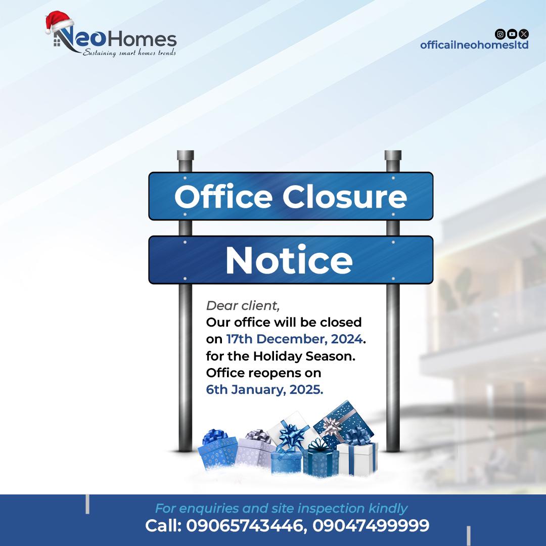 NeoHomesLtd's tweet photo. Attention❗
We’re taking a holiday break! 🎄 Our office will be closed from Dec 17, 2024, to Jan 6, 2025. Thank you for trusting us with your real estate needs this year. Here’s to a joyous holiday season and a prosperous 2025!

For inquiries, call: 09065743446 or 0904749999. https://t.co/DGkKXmhHxa