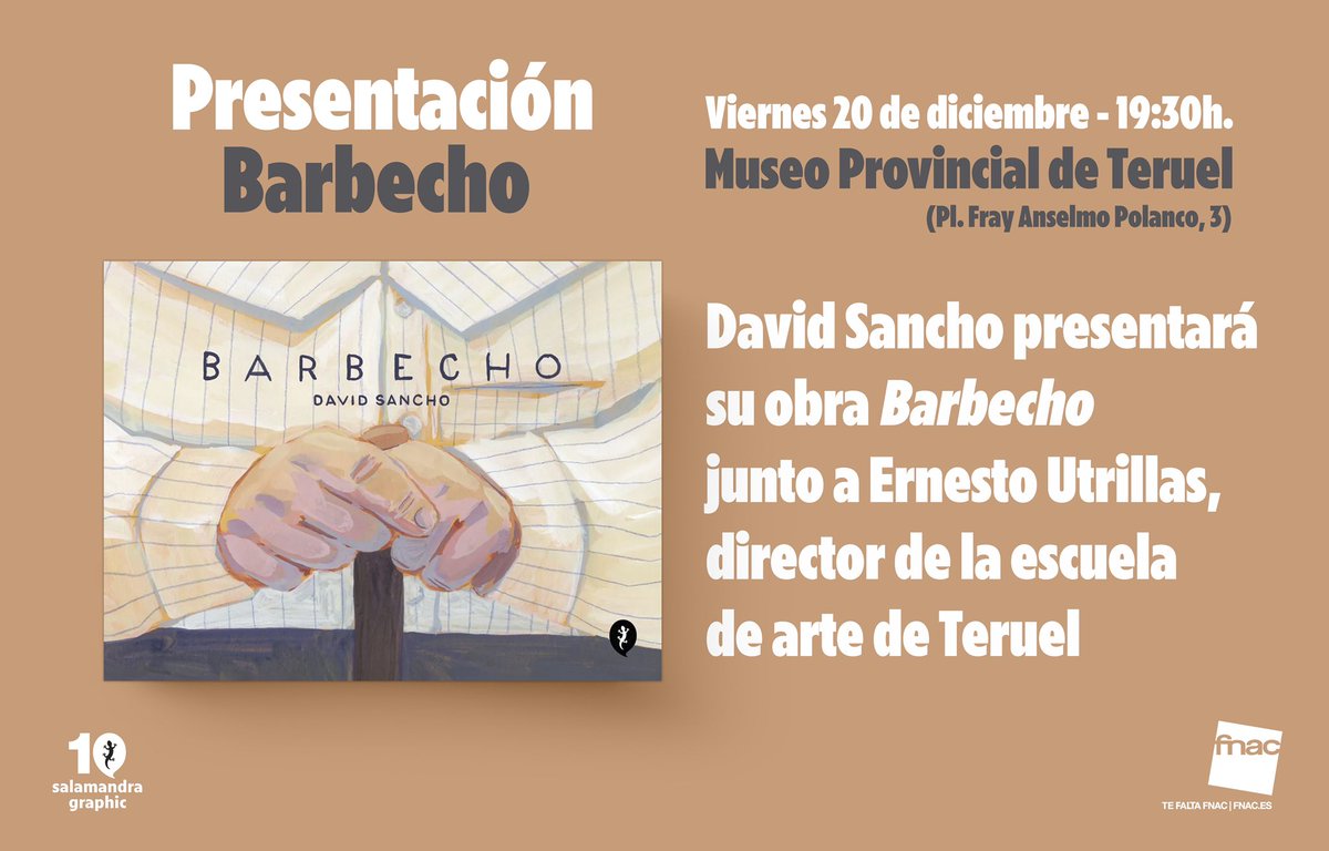SalamandraGraph's tweet photo. David Sancho, ganador del XVII Premio Internacional de Novela Gráfica FNAC - Salamandra Graphic, estará presentando #Barbecho en el Museo Provincial de Teruel junto a Ernesto Utrillas.
🗓️ Viernes 20/12 a las 19:30h.
📍Museo Provincial de Teruel (Pl. Fray Anselmo Polanco, 3) https://t.co/6crFIJPnug
