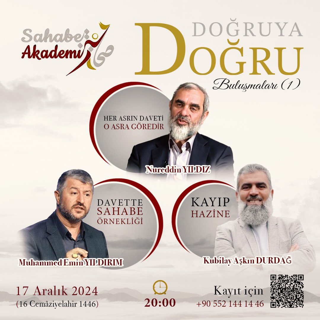 sahabaacademy's tweet photo. *📢Hatırlatma 📢*

*Sahabe Akademi Doğruya Doğru Buluşmaları -1*

🗓 Tarih: 17 Aralık 2024, Salı
🕗 Saat: 20:00 

*📍 Zoom Üzerinden Katılım Sağlayabilirsiniz:*
🔗 Toplantı Bağlantısı: https://t.co/lgn7xGygSt

*Meeting ID* : 852 1790 5644
*Passcode* : 000 https://t.co/C919NirY3f