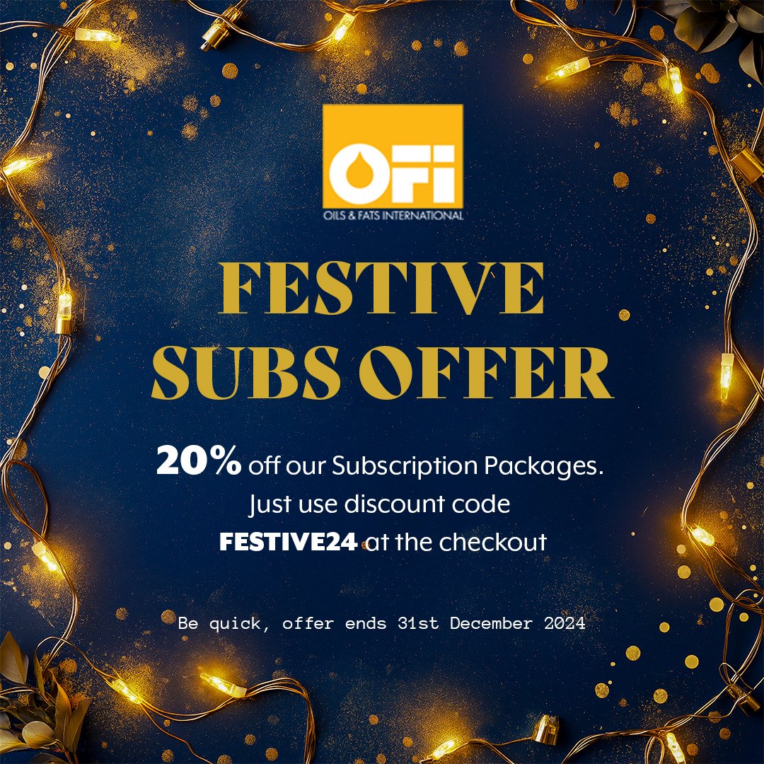 Festive subscription offer - 20% off our Subscription Packages!

Just use discount code ''FESTIVE24'' at the checkout. Be quick, offer ends 31st December 2024.

Link here &gt; bit.ly/3K2oWnh

#oilsandfats #magazine #subscription #offer #christmasoffer #fatsindustry #b2bmag