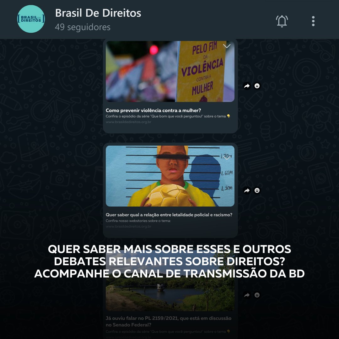 Já pensou em usar o WhatsApp para se informar sobre seus direitos? No canal de transmissão da #brasildedireitos você recebe informação de qualidade, com dados checados, sobre as histórias e os debates mais relevantes sobre direitos. Acompanhe: mla.bs/283cf707