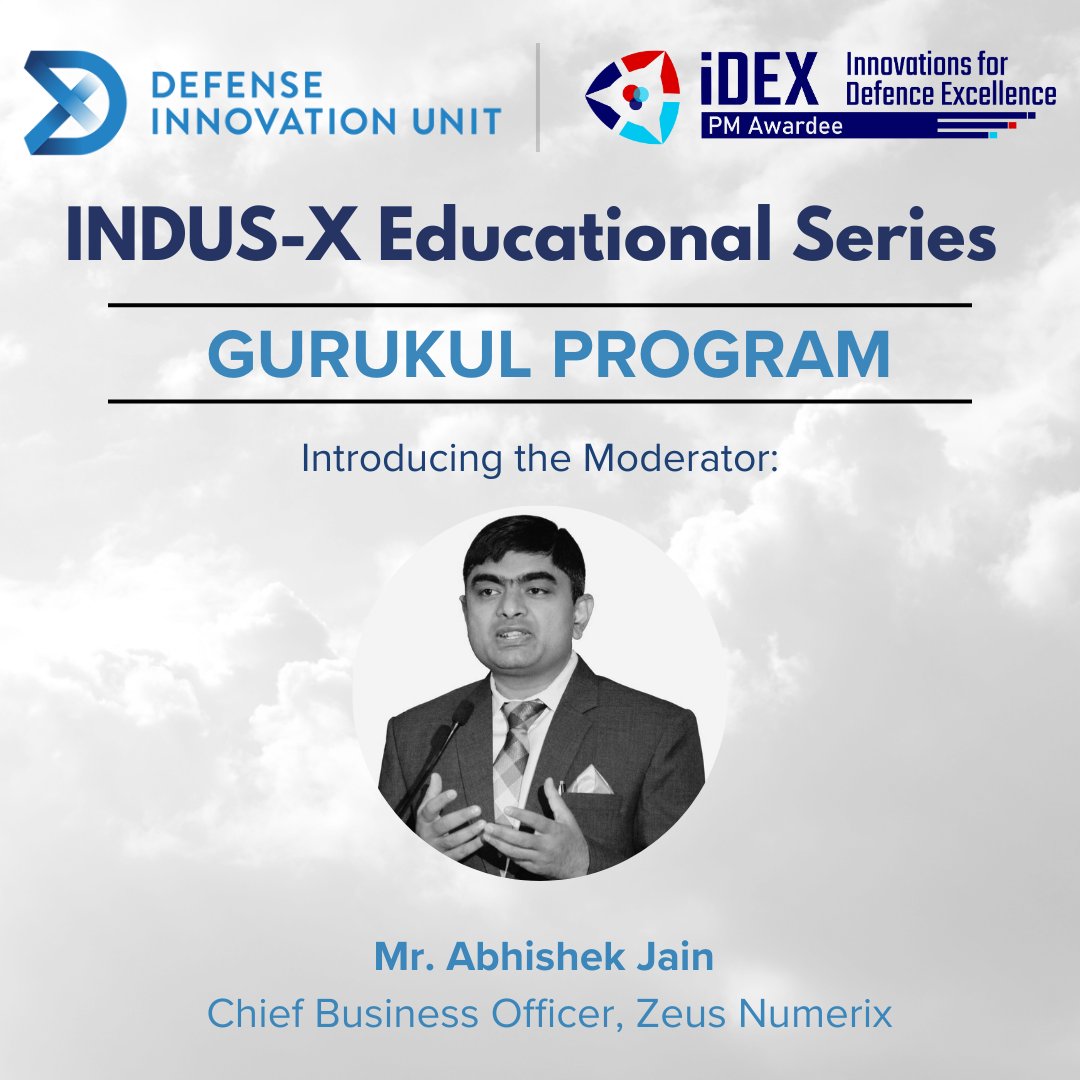 India_iDEX's tweet photo. Introducing our distinguished moderator for the 7th Edition of The Gurukul Educational Series under #INDUSX!
Mr. Abhishek Jain, Chief Business Officer at Zeus Numerix.
Date: 20th Dec 24
Time: 1900 Hrs onwards. https://t.co/D4arOB3R1M