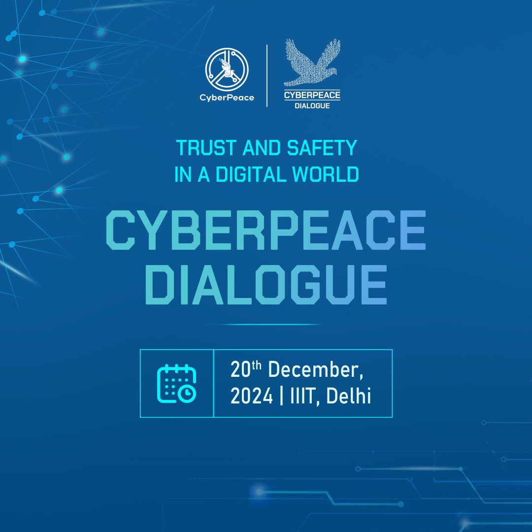cyberpeaceworld's tweet photo. Join us at #CyberPeaceDialogue as global experts discuss Trust and Safety in a Digital World. Engage in discussions on cybersecurity and digital resilience.
📅 20th December 2024
📍 IIIT, Delhi
🔗 Register: https://t.co/T3Yb0EZbTm
#CyberPeace #CyberSecurity #SafeDigitalFuture https://t.co/cckrSa9m9C