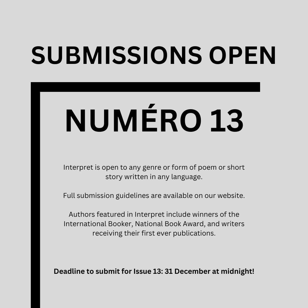 We’re open for submissions! Get your pieces submitted to Issue 13 by 31 Dec at Midnight ⏰

🔗 Check online for full submission guidelines

✏️ We accept all genres, themes and languages. We always publish in the original and in the English translation.