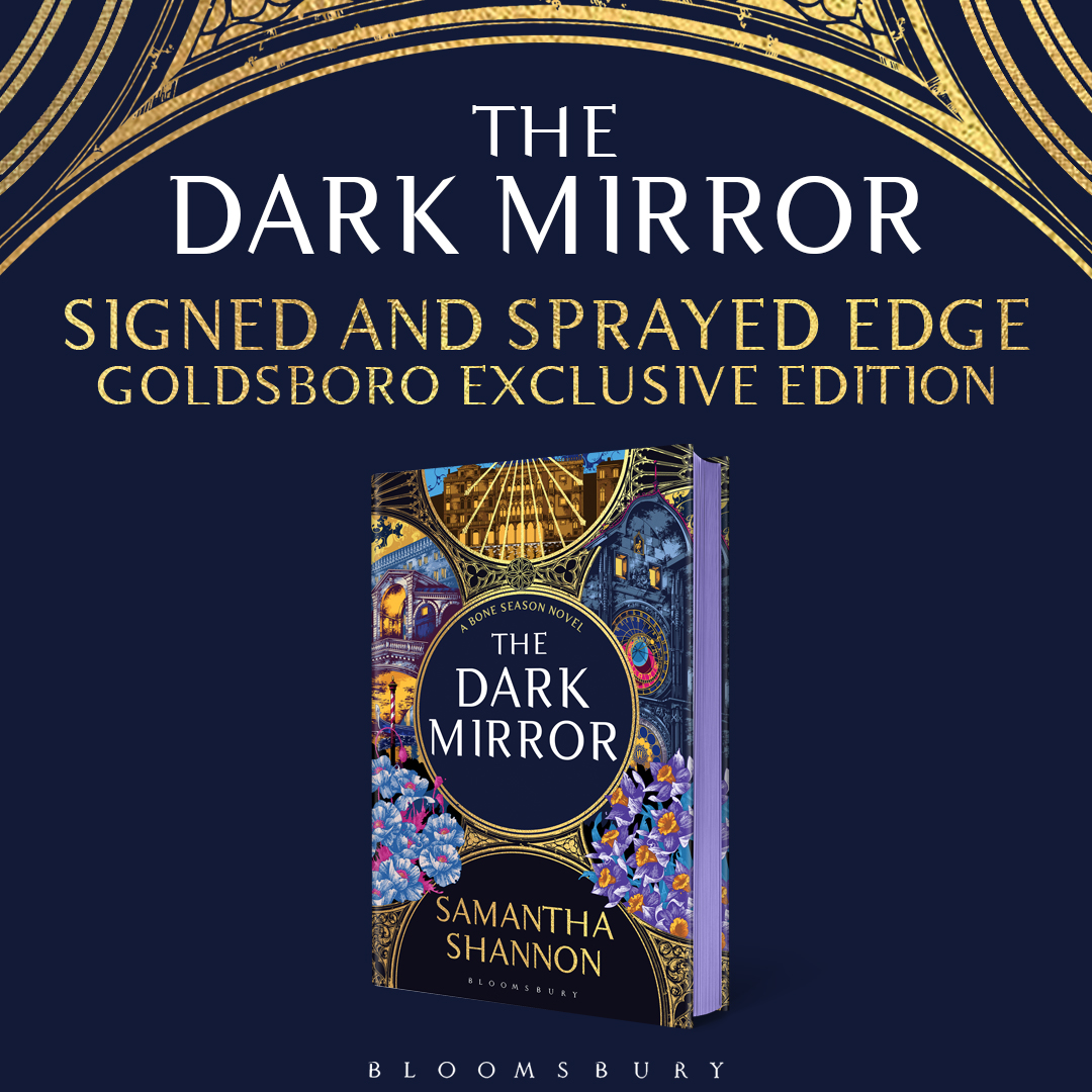 Samantha Shannon (Updates Only) (@say_shannon) on Twitter photo Everything is about to change...
Pre-order your exclusive signed and sprayed edge special edition of THE DARK MIRROR, the soaring fifth novel in Samantha Shannon's bestselling Bone Season series, from <a href="/GoldsboroBooks/">Goldsboro Books</a> now!
goldsborobooks.com/products/the-d… Everything is about to change...
Pre-order your exclusive signed and sprayed edge special edition of THE DARK MIRROR, the soaring fifth novel in Samantha Shannon's bestselling Bone Season series, from <a href="/GoldsboroBooks/">Goldsboro Books</a> now!
goldsborobooks.com/products/the-d…