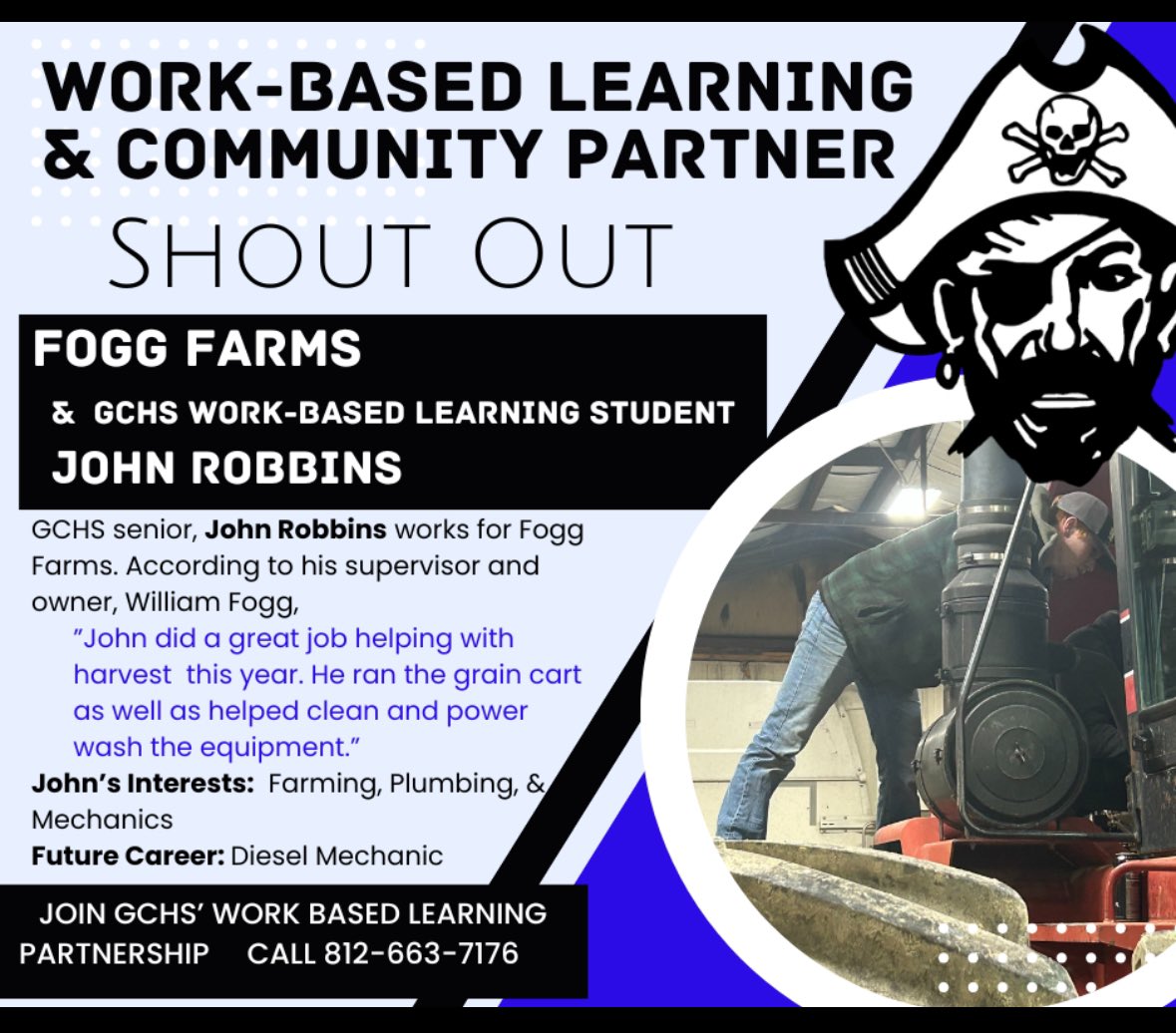 We appreciate the partnership of our Work-Based Learning partners for providing real-life, hands-on experiences for our students!

✨THANK YOU✨
🏴‍☠️Fogg Farms
🏴‍☠️ GCHS Senior, John Robbins