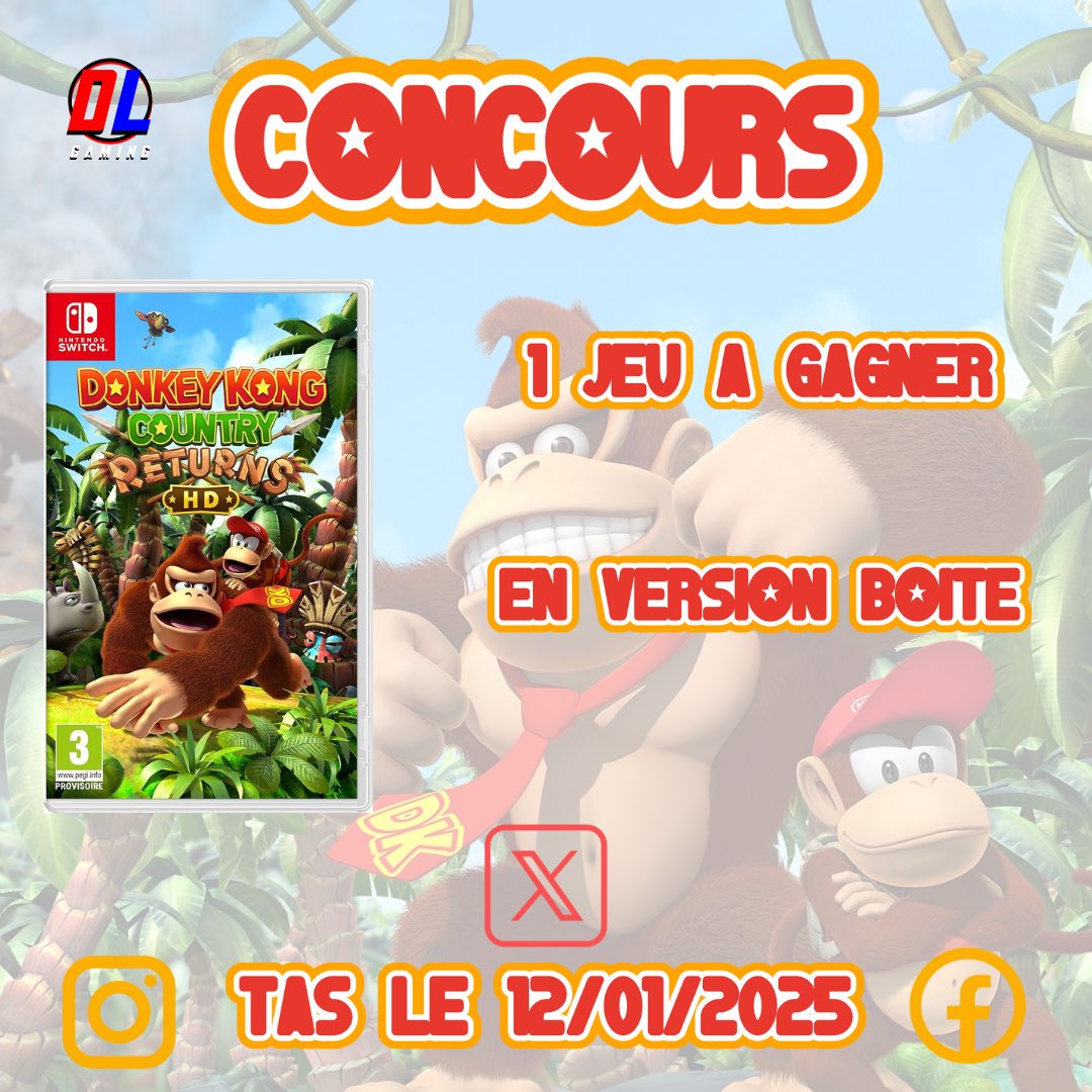 DLGAMING22's tweet photo. 🍌 Concours 🍌

 1 jeu DK à gagner

𝗣𝗼𝘂𝗿 𝗽𝗮𝗿𝘁𝗶𝗰𝗶𝗽𝗲𝗿 :

🍌Suivre @DLGAMING22 
🍌Tag 1 ami
🍌Like &amp; RT 
🍌TAS 12/1/25
🍌1 commentaire 🟰 1 participation

Donc vous pouvez participer autant de fois que vous voulez

Bonne Chance à tous 😘

#CONCOURS #DonkeyKongCountry https://t.co/CB9kywsHLu