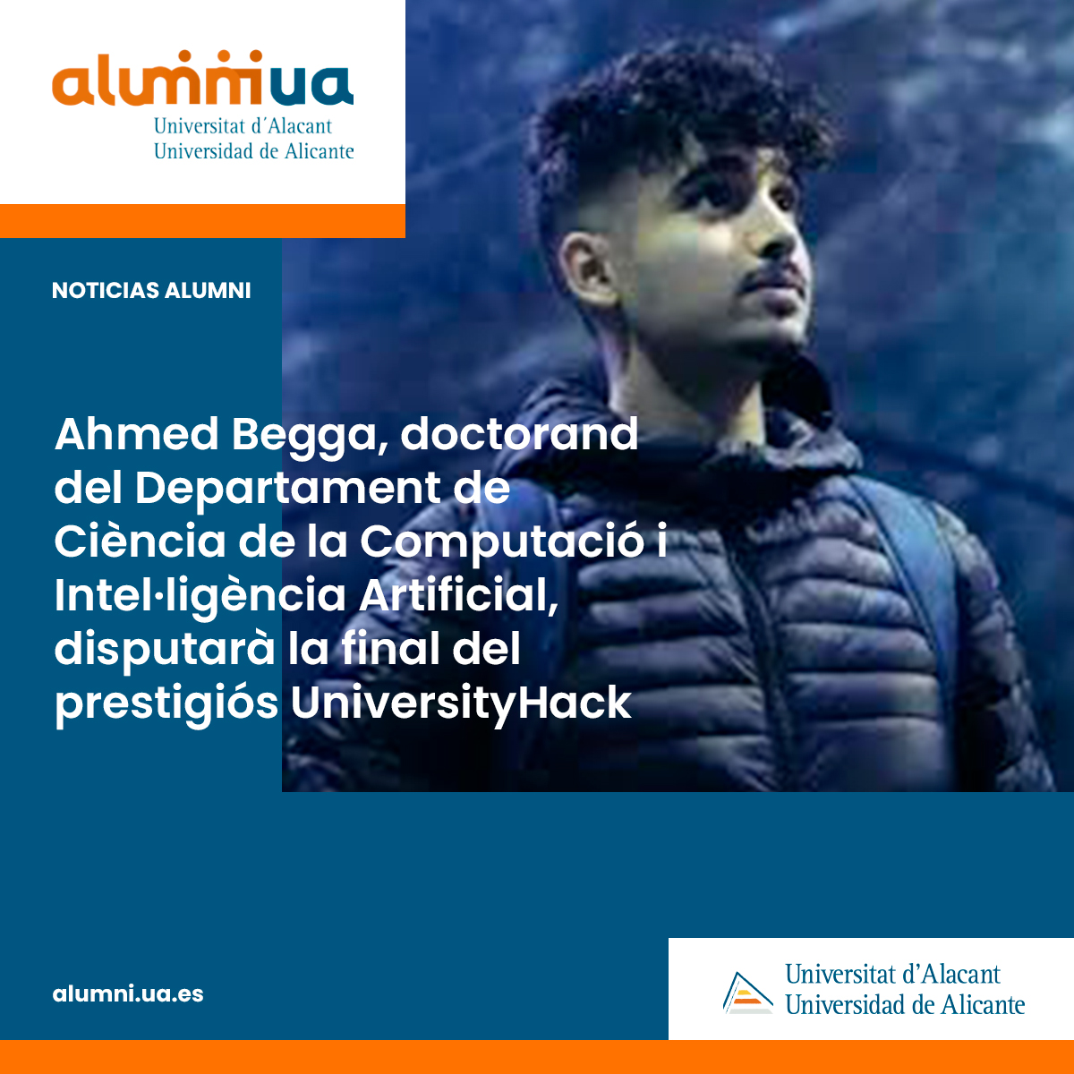 Ahmed Begga, doctorand del Departament de Ciència de la Computació i Intel·ligència Artificial de la Universitat d'Alacant, ha aconseguit accedir a la final de la marató de dades UniversityHack 2024, considerada la major competició d'analítica de dades d'Espanya.

#alumni #UA