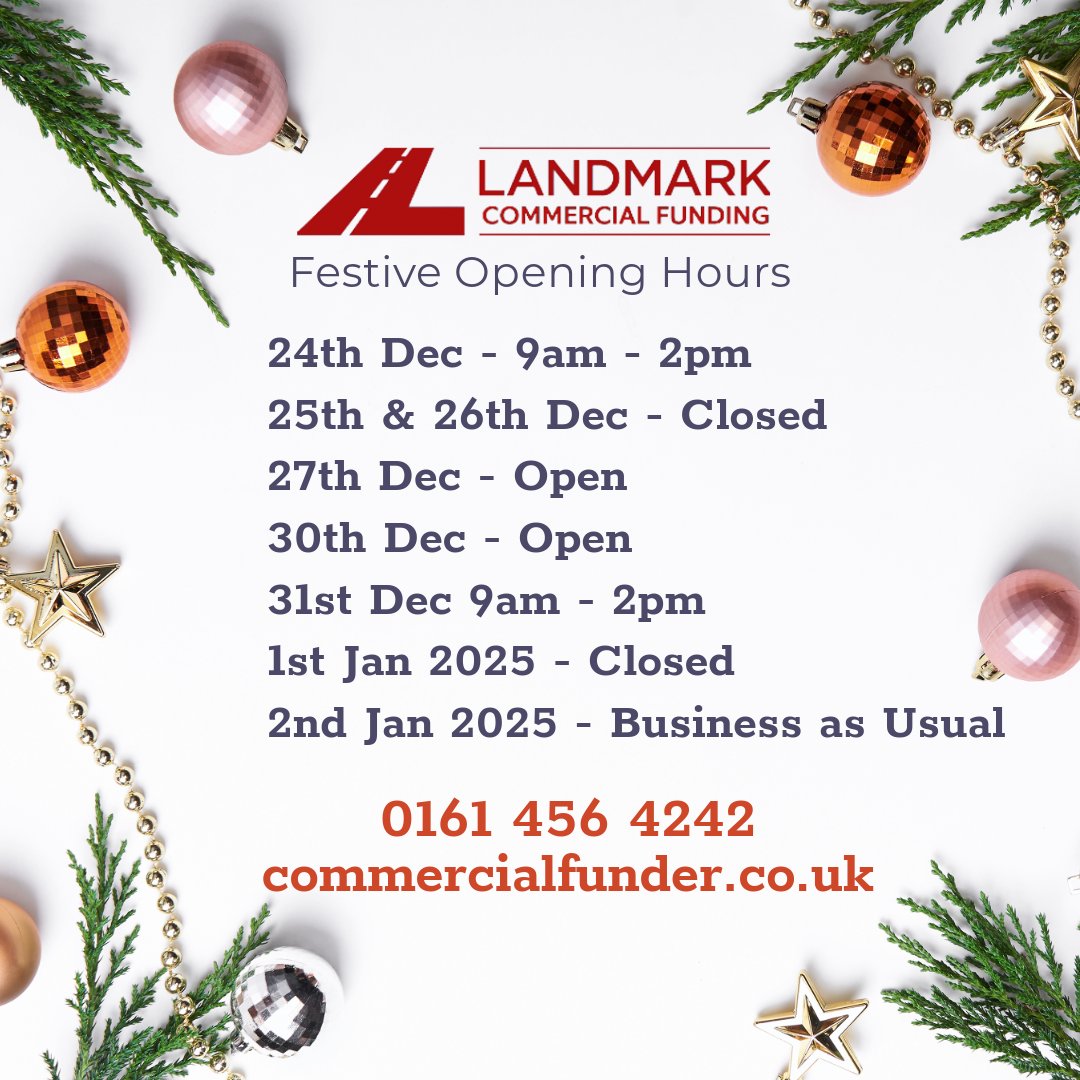 FundCommercial's tweet photo. Seasons Greetings from Landmark Commercial Funding. 

Thank you to all customers, suppliers &amp; funders for your support in 2024. 

Best Wishes to you, your staff &amp; families. 

Festive Opening hours👇 

📞 0161 456 4242   
💻 https://t.co/yGCKcTprCs

for queries/quotes/proposals. https://t.co/iWRo8k5Zip