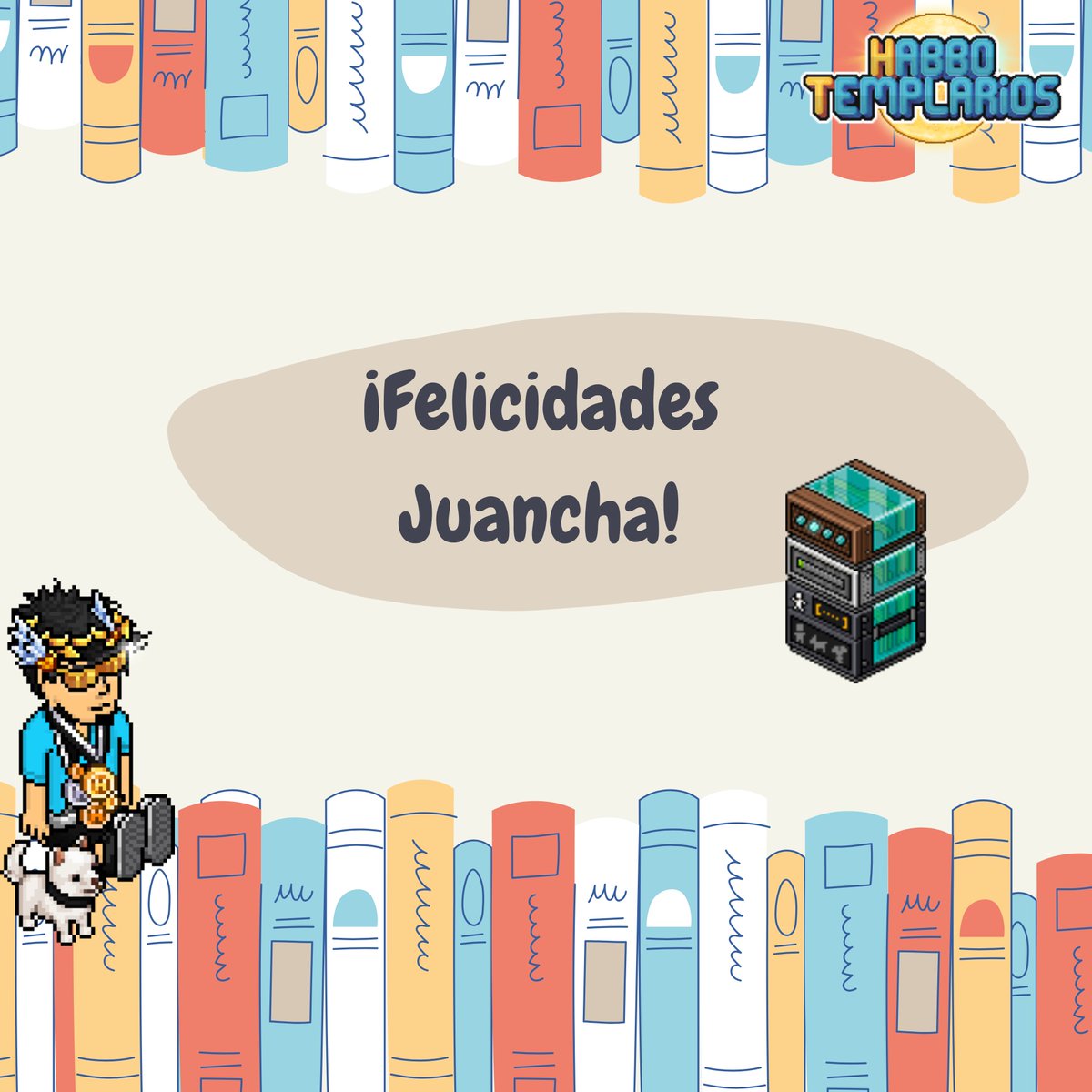 📣 Hoy festejamos el cumpleaños de nuestro administrador <a href="/ES_Juancha/">Juancha</a> 🥳

De parte de todo el equipo de HabboTemplarios esperamos que pases un maravilloso día y disfrutes de la mejor compañía, te queremos. ❤️