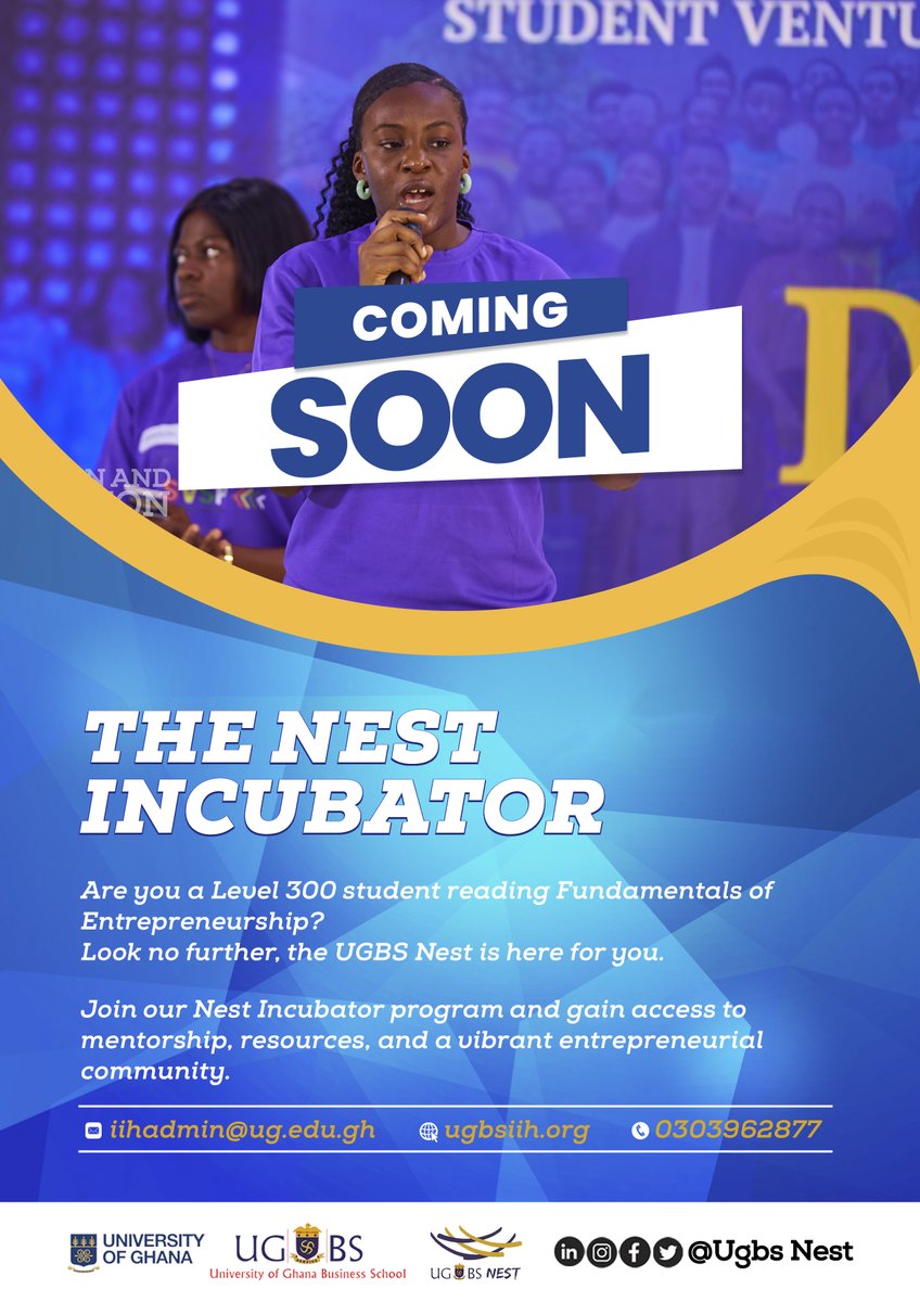 UgbsNest's tweet photo. Are you a Level 300 student reading entrepreneurship course?
Look no further, the UGBS Nest is here for you.
Join our Nest Incubator program and gain access to mentorship, resources, and a vibrant entrepreneurial community.
Coming Soon!!!
#ug #ugofficial #ugbsiih https://t.co/kZckCOQnmT