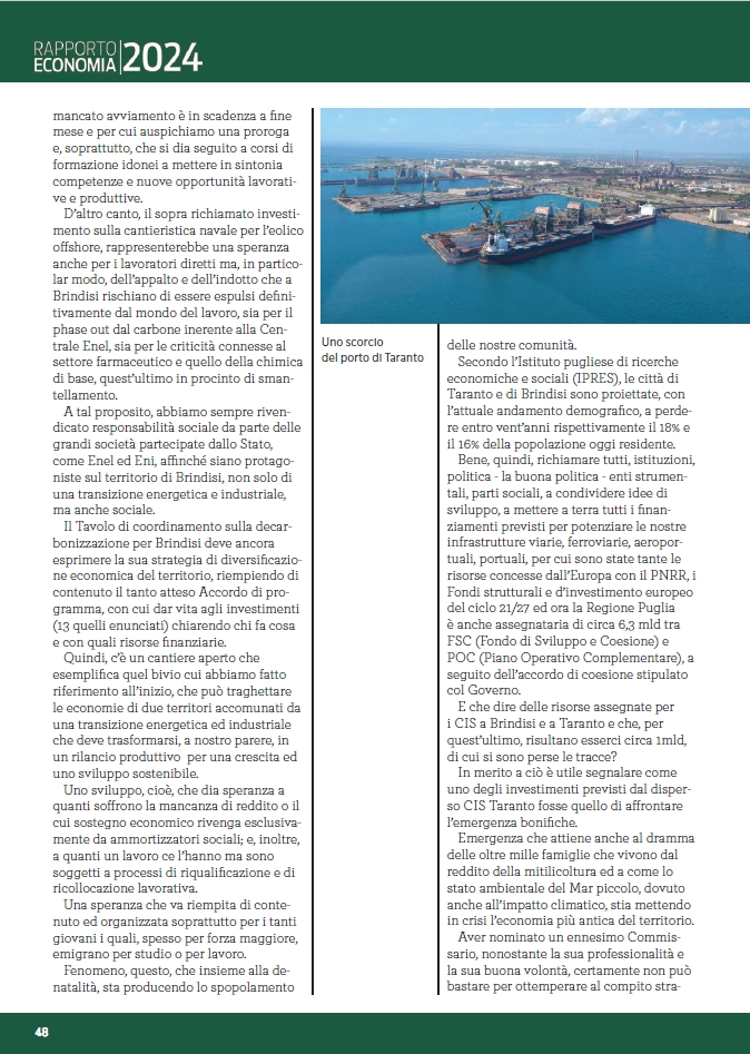 CislTaBr's tweet photo. #TarantoBrindisi #RapportoEconomia #dicembre2024 @gianfr_solazzo La transizione industriale ed energetica assume valore se si allarga lo sguardo ad una visione d’insieme per uno sviluppo condiviso tra settori e tra i due territori @CislNazionale @CislPuglia #LoJonio #LAdriatico https://t.co/kHWJjQdEpb