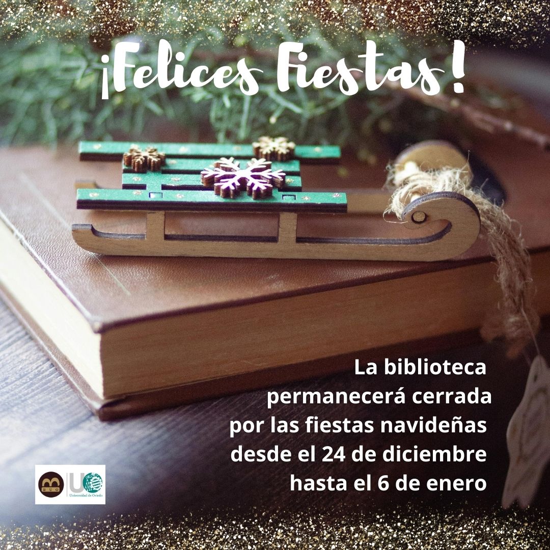 🎊Desde la Biblioteca de la Universidad de Oviedo os deseamos una ¡feliz Navidad!, en especial a nuestra comunidad universitaria.
Estaremos de vuelta el 7 de enero.
🎄✨⛄💫🎅
#feliznavidad #miraelbuo
