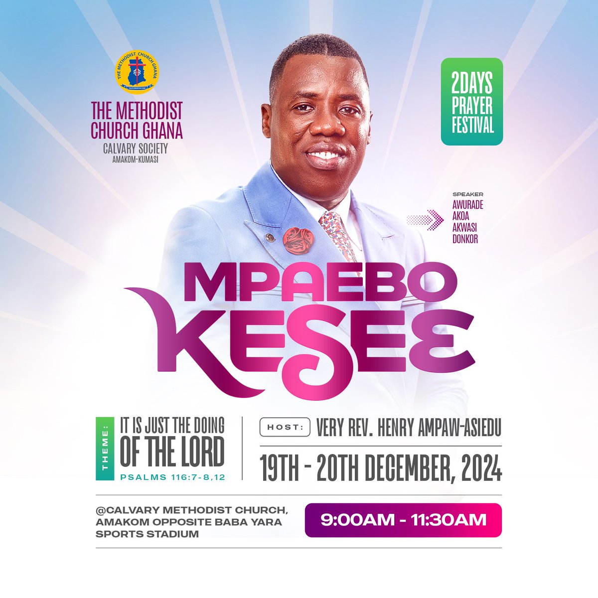 adomhoh's tweet image. 🚨 Just 3 Days Away! 🚨
✨ Mpaebo Keseɛ is almost here! Get ready to encounter God like never before. 🙌🏽

📌Mark it: Thursday and Friday. 
Don’t come alone—bring your family and friends!
Let’s finish the year strong together! 🎉💫

#MpaeboKeseɛ
#December2024Edition