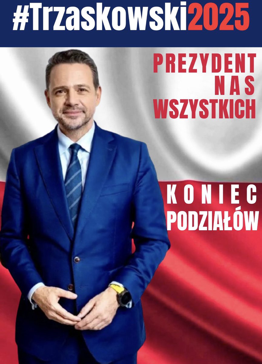 Prezydent nas wszystkich  
#Trzaskowski2025