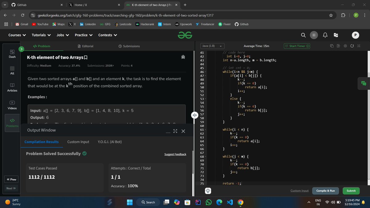 pawankumar0471's tweet photo. Day 22  DSA Problem "k-th element of two array".#gfg160 #geekstreak2024 #geeksforgeeks #CodingChalleng https://t.co/Au0YrrOy2m