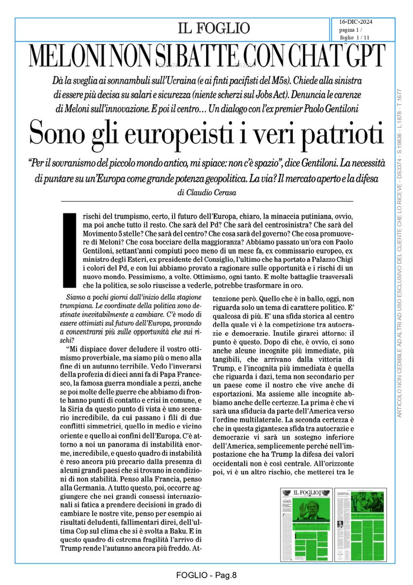 Da leggere oggi sul Foglio l' intervista di Claudio Cerasa a Paolo Gentiloni.  Una vera base programmatica e riformista per le forze di opposizione.