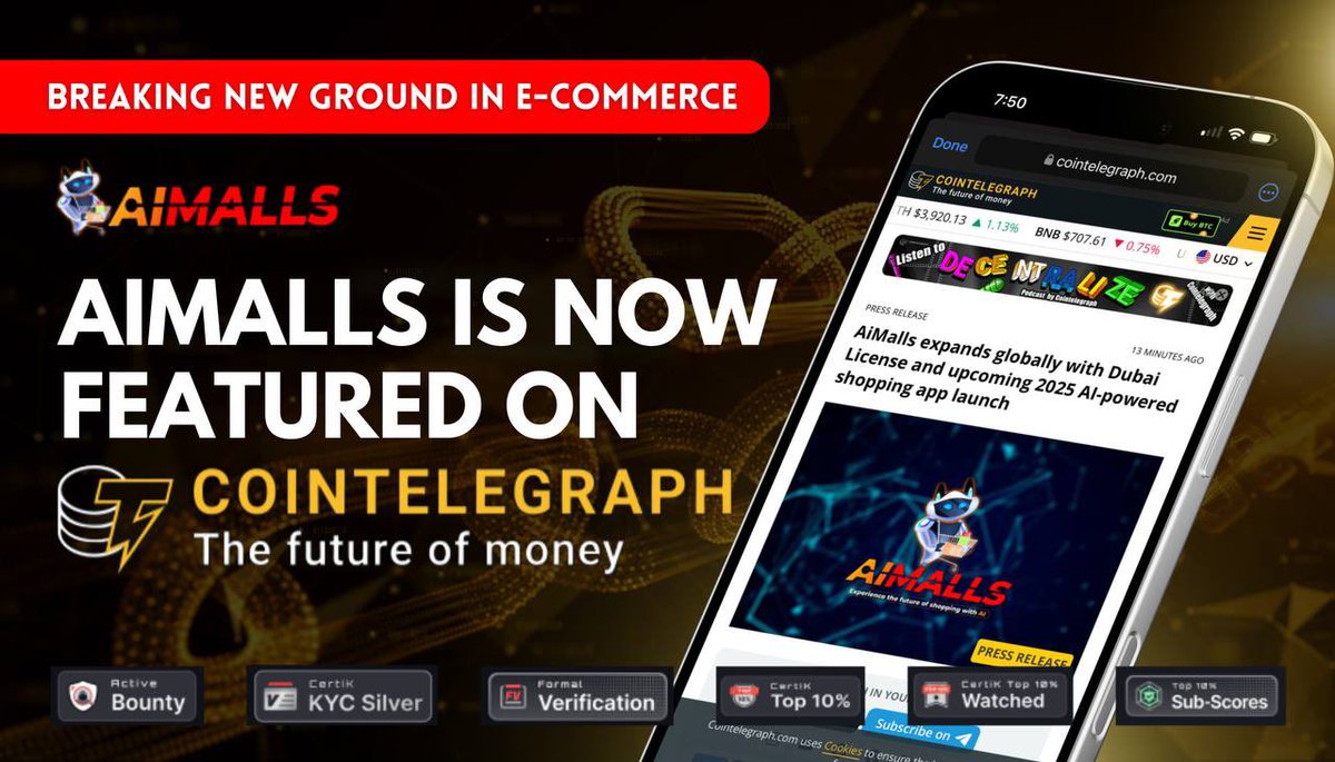 AiMalls $AIT๐๐๏ธ ๐ซTOKEN2049๐ธ๐ฌ (@ai_malls) on Twitter photo ๐ฅBreaking New Ground in E-commerce, #AiMalls is Now Featured on <a href="/Cointelegraph/">Cointelegraph</a> ๐
โจWith AI at its core, AiMalls is revolutionizing e-commerce with personalized, secure experiences. Our feature on Cointelegraph highlights our commitment to innovation and empowering buyers and ๐ฅBreaking New Ground in E-commerce, #AiMalls is Now Featured on <a href="/Cointelegraph/">Cointelegraph</a> ๐
โจWith AI at its core, AiMalls is revolutionizing e-commerce with personalized, secure experiences. Our feature on Cointelegraph highlights our commitment to innovation and empowering buyers and