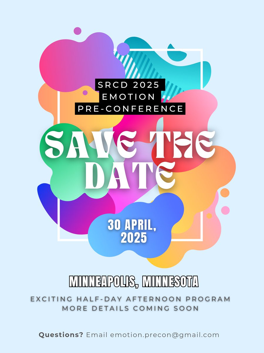 🚨 Attention to fellow Emotion researchers ✨
We're thrilled to share that we're organizing the Emotion Preconference at #SRCD2025 on Apr 30. Please save the date 📅 
And, congrats to those who have received acceptance for your submissions 🥳 Can't wait to see you all there! ✈️
