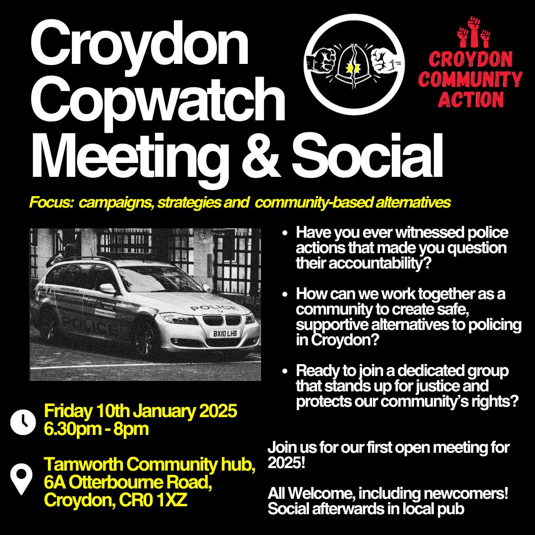 Join us in building a stronger, safer Croydon! 🌍✨

We're coming together to explore and create community-led alternatives to policing—solutions that centre care, accountability, and mutual support.

Stick around after the meeting for a friendly social at a local pub 🍻