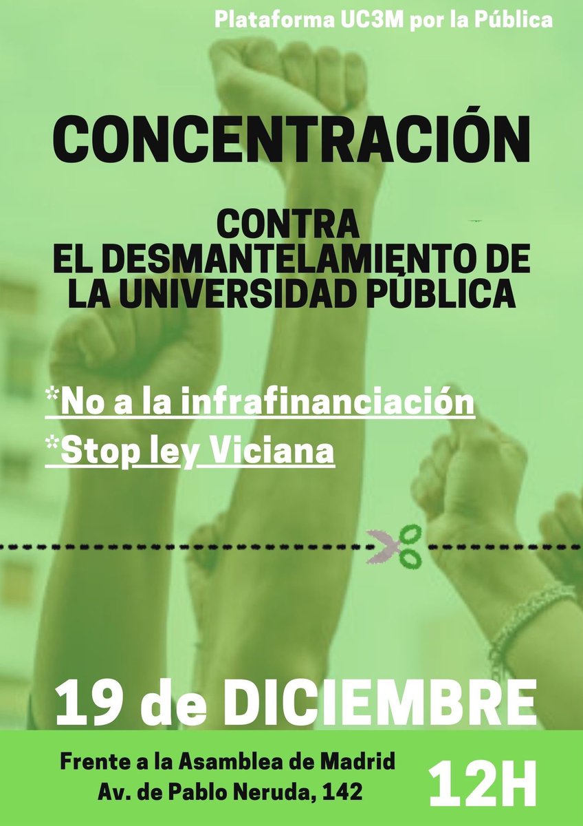 Este Jueves 19 de Diciembre la plataforma de la uc3mxlapublica llama a una movilización masiva frente a la Asamblea de Madrid 

Que nos escuchen bien fuerte desde dentro 

¡La universidad pública está en lucha!
