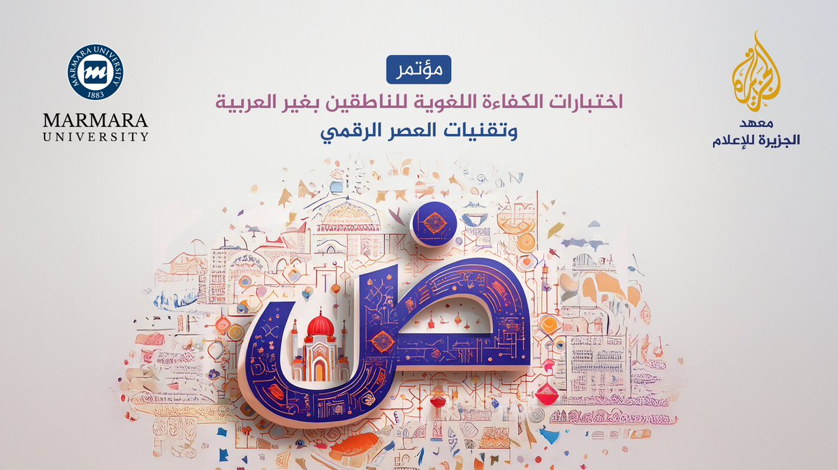 “Yabancılara Yönelik Arapça Dil Yeterlilik Sınavları ve Dijital Çağın Teknolojileri” konulu sempozyum, 23-24 Aralık’ta fakültemiz ev sahipliğinde gerçekleştirilecektir.