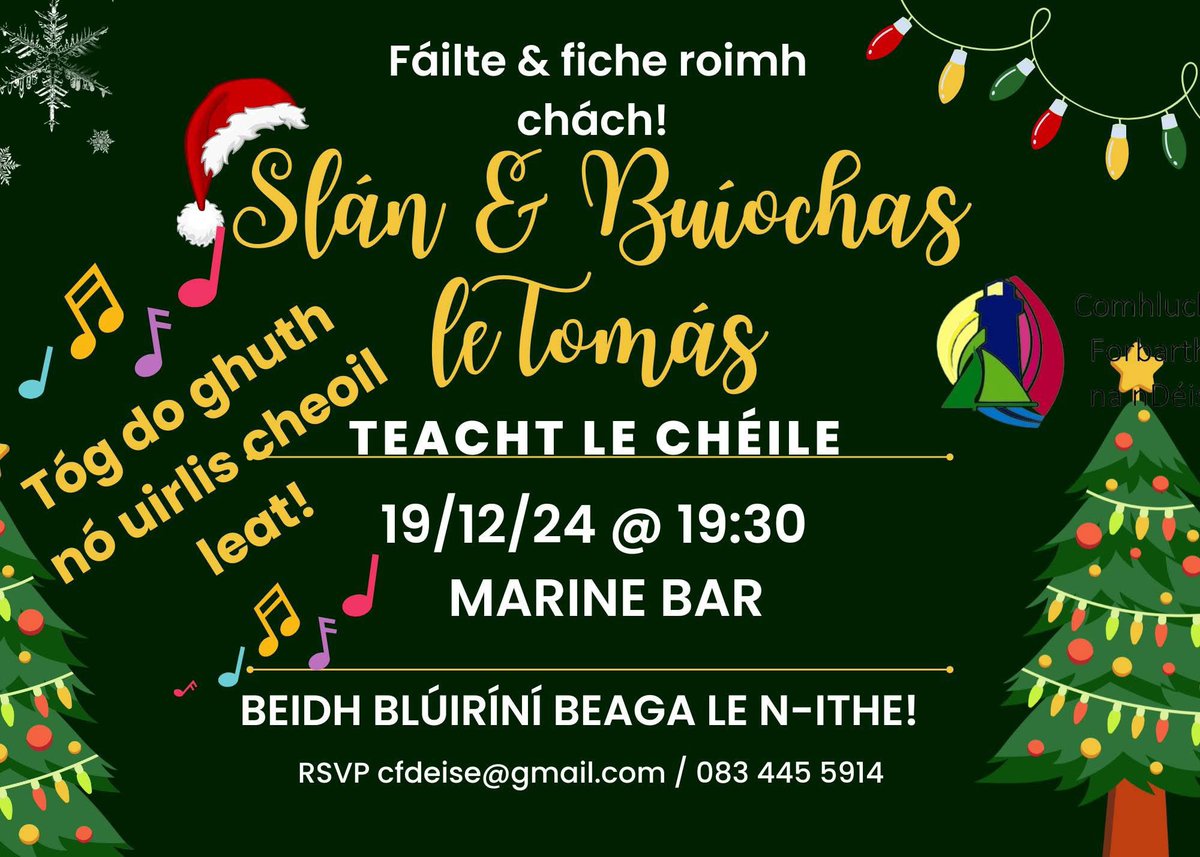 Má ta tú ag teacht chuig an ócáid sa Marine ar an Déardaoin 19/12/24 ag 19:39 chun slán a rá le Tomás, tóg leat do ghuth nó uirlis ceoil! Seans go mbeidh seisiúin againn ach beidh a Mic oscailte ann, pé scéal é, d’aon duine gur mian leo píosa siamsaíochta a dhéanamh!