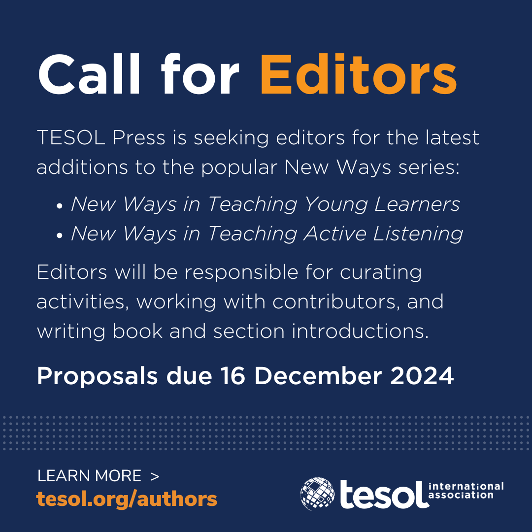 TESOL_Assn's tweet image. 📢 Today is the last day to submit a proposal! #TESOLpress is seeking editors for two new entries into our popular New Ways series. Know a lot about teaching young learners or teaching active listening? If so, we want YOU to submit a proposal! bit.ly/4gD4Cqt #TESOL