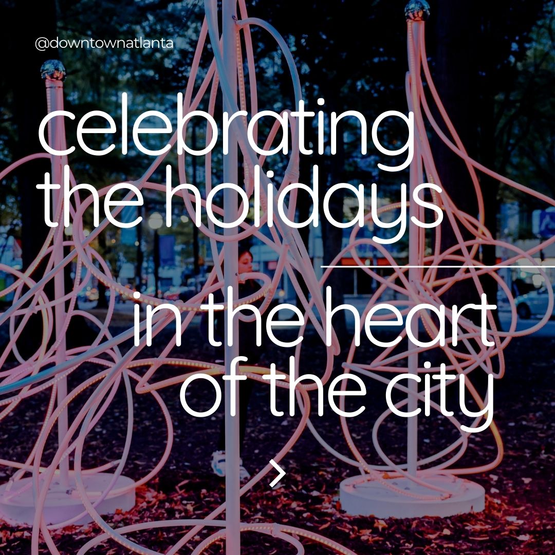 🎄✨ Holiday vibes = unmatched in Downtown Atlanta! 🚂 🎨🥤✨

Tap the link  for the ultimate holiday lineup. Let’s make some magic ✨
🔗  bit.ly/3VBpBll