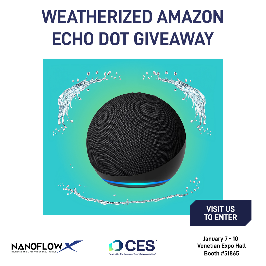 NanoFlowX's tweet photo. 🌊🔊 Weatherized Echo Dot Giveaway! 🔊🌊 Visit us at #CES January 2025, get your badge scanned + mention this post for a bonus entry.

📍Visit us at Booth #51865

NanoFlowX helps increase the lifespan of your electronics! Learn more at https://t.co/eWMvuNTK9q

#CES2025 #CESShow https://t.co/f6n84ERGzt